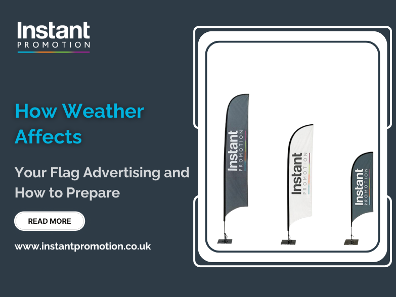 How Weather Affects Your Advertising Flag and How to Prepare?
