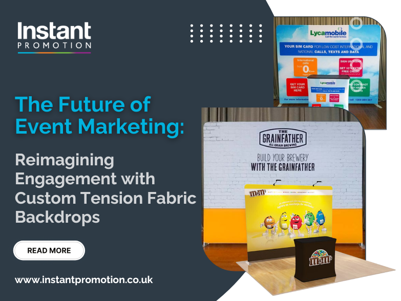 The Future of Event Marketing: Reimagining Engagement with Custom Tension Fabric Backdrops 