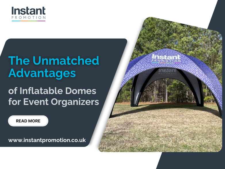 The Unmatched Advantages of Inflatable Domes for Event Organizers